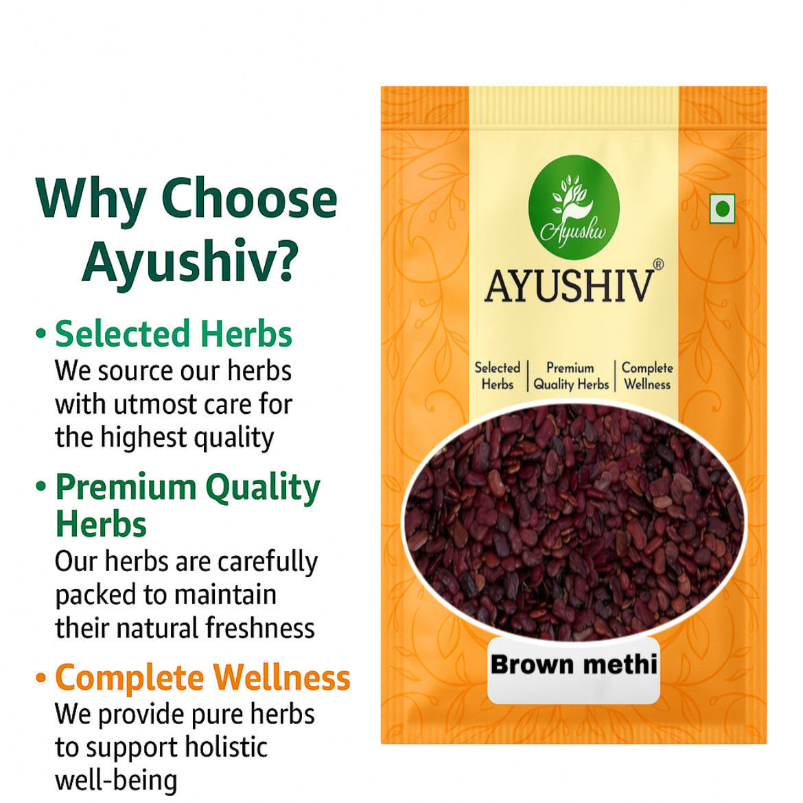 Ayushiv Brown methi - Irani Methi Dana (Fenugreek Seeds)